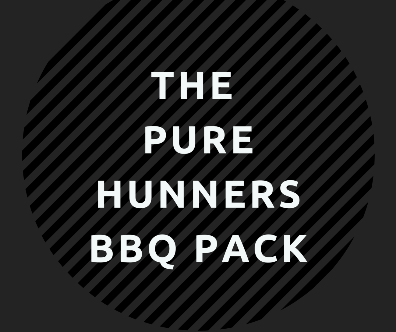 The pure hanners bbq pack